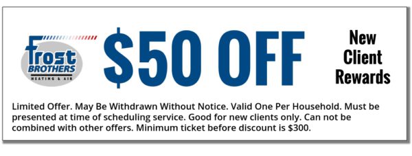 New Client Coupon AC Repair Frost Brothers Heating and Air Conditioning Lewisville TX